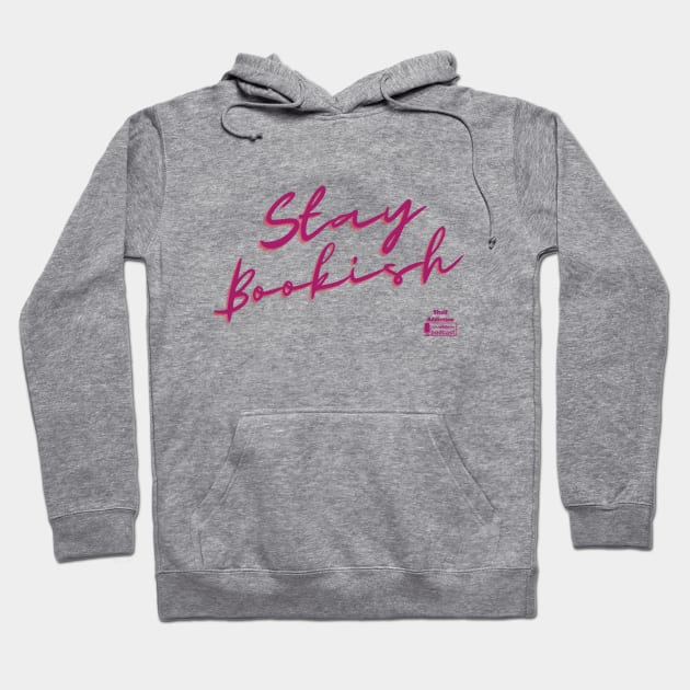 Stay Bookish Hoodie by Shelf Addiction